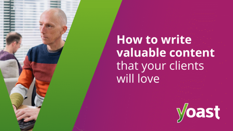 Client-Loved Content: A Guide to Writing & SEO