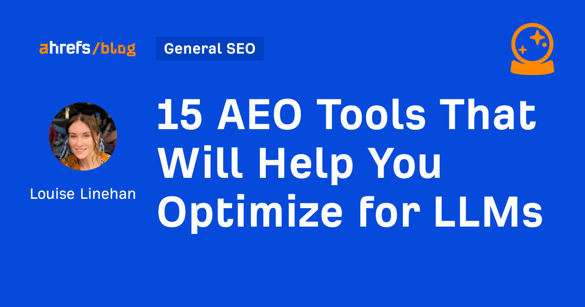 Top 15 SEO Tools to Master LLM Optimization