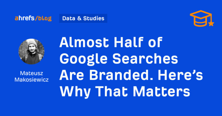 Branded Searches Dominate Google: What This Means for Your Business