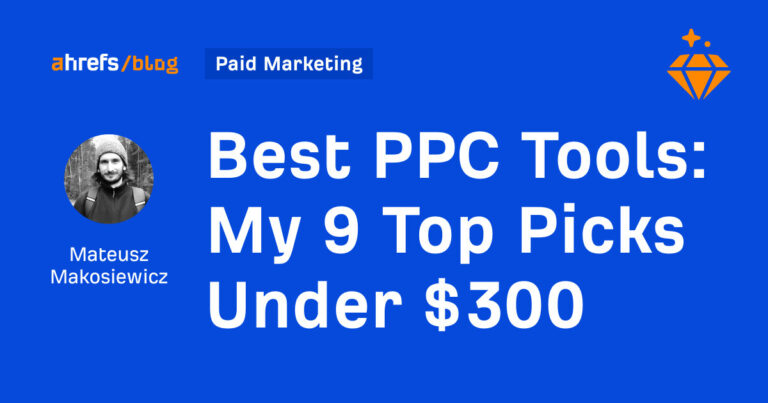Top 9 Affordable PPC Tools Under $300