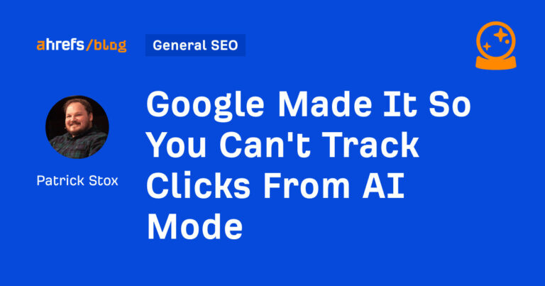 Google AI Mode: Untrackable Clicks & SEO Impacts